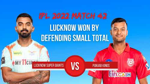 Lucknow Super Giants beaten Punjab Kings by 20 Runs in 42nd Match